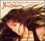Jhoom: The Intoxication of Surrender