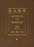 Jiang Jian: Archives an Orphan