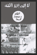 Jihadist State & Social Cohesion