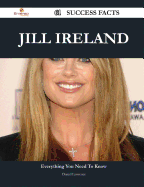 Jill Ireland 61 Success Facts - Everything You Need to Know about Jill Ireland