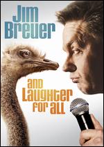 Jim Breuer: And Laughter for All - 