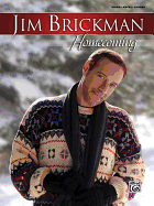 Jim Brickman -- Homecoming: Piano/Vocal/Chords