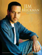 Jim Brickman -- Piano Anthology (Special Edition): Piano Solo & Piano/Vocal