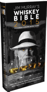 Jim Murray's Whisky Bible 2015