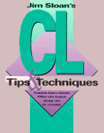 Jim Sloan's CL Tips and Techiques