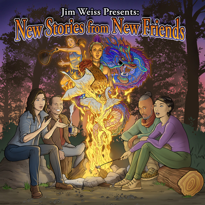 Jim Weiss Presents: New Stories from New Friends - Chung, Pricilla, and Weiss, Jim
