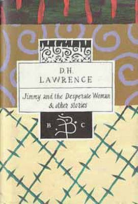 Jimmy and the Desperate Woman - Lawrence, D. H., and Gordon, Giles (Volume editor)