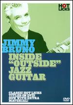 Jimmy Bruno: Inside Out Jazz Guitar - Arlen Roth