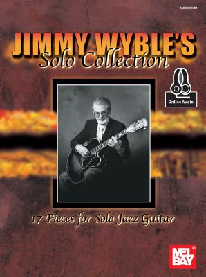 Jimmy Wyble's Solo Collection - Wyble, Jimmy