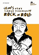 Jim's Very Large Handbook of Rock 'n' Roll