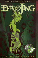 Jing: King of Bandits--Twilight Tales Volume 3