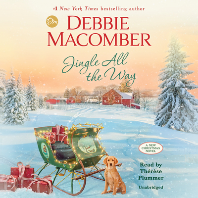 Jingle All the Way - Macomber, Debbie, and Plummer, Thrse (Read by)