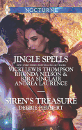 Jingle Spells and Siren's Treasure: An Anthology