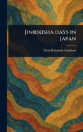 Jinrikisha Days in Japan