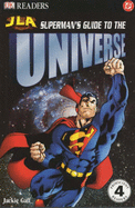 JLA  Reader Level 4:  Superman's Guide to the Universe
