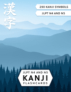 JLPT N4 and N5 Kanji Flash Cards: Learn Japanese Kanji with Cut-out Flash Cards