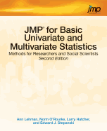 Jmp for Basic Univariate and Multivariate Statistics: Methods for Researchers and Social Scientists, Second Edition