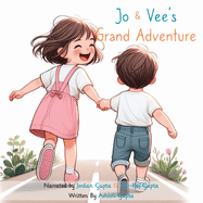 Jo and Vee's Grand Adventure