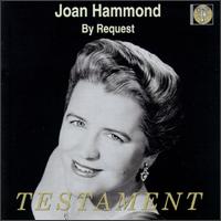 Joan Hammond by Request - Joan Hammond (soprano); Royal Opera House Covent Garden Chorus (choir, chorus)