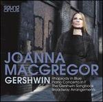 Joanna MacGregor plays Gershwin
