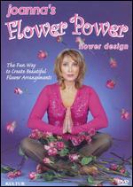 Joanna's Flower Power: Flower Design