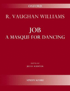 Job, a Masque for Dancing