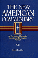 Job: An Exegetical and Theological Exposition of Holy Scripture Volume 11