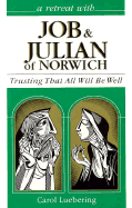 Job and Julian of Norwich: Trusting That All Will Be Well