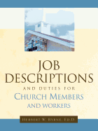 Job Descriptions and Duties for Church Members and Workers
