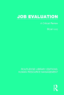 Job Evaluation: A Critical Review