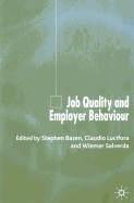 Job Quality and Employer Behaviour