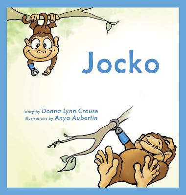 Jocko (Hardback Edition) - Crouse, Donna