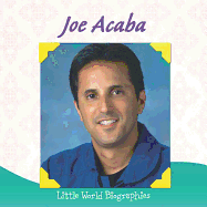Joe Acaba: Little World Biographies