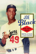 Joe Black: More Than a Dodger