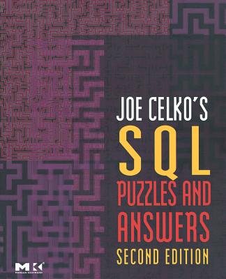 Joe Celko's SQL Puzzles and Answers - Celko, Joe