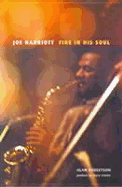 Joe Harriott: Fire in His Soul - Robertson, Alan, and Crosby, Gary (Preface by)