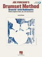 Joe Porcaro's Drumset Method - Groovin' with Rudiments Book/Online Audio