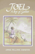 Joel: A Boy of Galilee