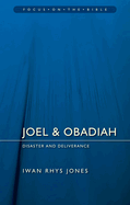 Joel & Obadiah: Disaster and Deliverance