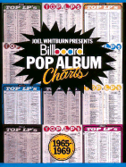 Joel Whitburn Presents Billboard Pop Album Charts 1965-1969