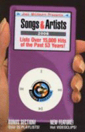 Joel Whitburn Presents Songs and Artists 2008: The Essential Music Guide for Your iPod and Other Portable Music Players - Whitburn, Joel (Editor)
