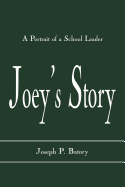 Joey's Story: A Portrait of a School Leader