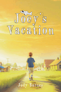 Joey's Vacation