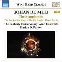 Johan de Meij: The Symphonies - Peabody Conservatory Wind Ensemble; Harlan D. Parker (conductor)