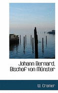 Johann Bernard, Bischof Von Munster