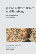 Johann Gottfried Herder und Bckeburg: "Was habe ich hier ausgerichtet? Wessen kann ich mich rhmen?"