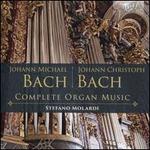 Johann Michael Bach, Johann Christoph Bach: Complete Organ Music