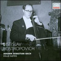 Johann Sebastian Bach: Cello Suites - Mstislav Rostropovich (cello)