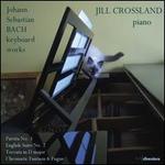 Johann Sebastian Bach: Keyboard Works