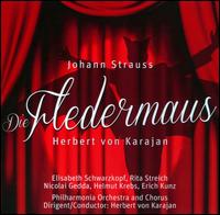 Johann Strauss: Die Fledermaus - Elisabeth Schwarzkopf (soprano); Erich Kunz (baritone); Erich Majkut (tenor); Franz Boheim (vocals); Helmut Krebs (tenor);...